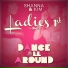 Ladies 1st feat. Deeci feat. Deeci