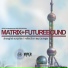 Matrix & Futurebound