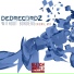DeDrecordz