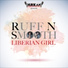 RUFF N SMOOTH (DJ LONDON)