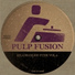 Pulpfusion - All Hells Breakin' Loose