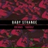 Baby Strange