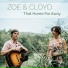 Zoe & Cloyd