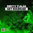 [Preview] Dirty Palm