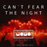 MOMO - Can't Fear The Night