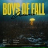 Boys Of Fall