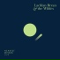 Lachlan Bryan and The Wildes