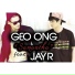 Geo Ong feat. Jayr
