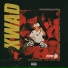 Kwad feat. Rude Jerms