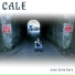 Cale
