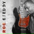 Roc Steddy