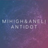 Mi High, Aneli