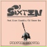 DJ Sixteen feat. DJ Steavy Boy, Sizwe Sigudhla