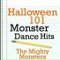 The Mighty Monsters