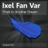 Ixel Fan Var