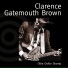Clarence Gatemouth Brown-Alright Again! 1981