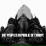 The Peoples Republic of Europe