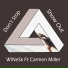 WiNeSk feat. Carmen Miller