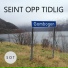 Seint Opp Tidlig feat. Jostein Nohr