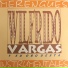 Wilfredo Vargas Y Su Orquesta