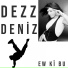 Dezz Deniz