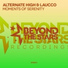 Alternate High & Laucco
