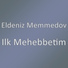 Eldeniz Memmedov
