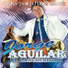 Jorge Aguilar el Rancherisimo