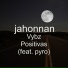 jahonnan feat. pyro