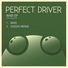 Perfect Driver