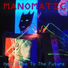 Manomatic