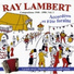 Les amis de Ray Lambert