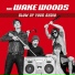 The Wake Woods