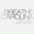 Breathe Carolina