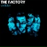 The Factory