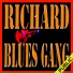 Richard Blues Gang