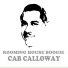 Cab Calloway And His Cab Jivers