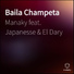 Manaky feat. Japanesse, El Dary