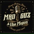 Mad Guz and The Mojos