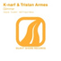 K-Narf & Tristan Armes