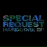 Special Request