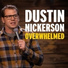 Dustin Nickerson