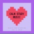 Calm Study Music