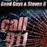 Good Guys, Steven B