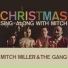 Mitch Miller & The Gang