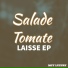 Salade Tomate