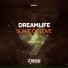 DreamLife