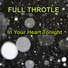 full throtle