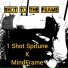 1 Shot Spitune feat. MindFrame