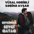Vüsal Həbibli feat. Səbinə Avşar
